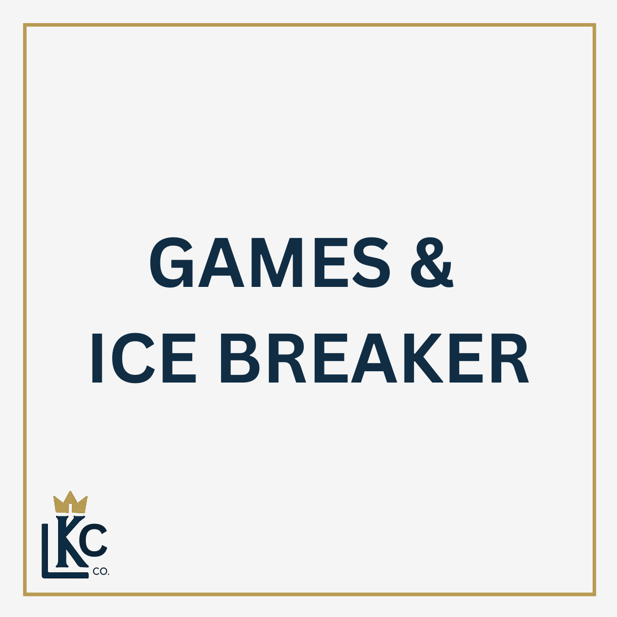 Games & Ice Breakers