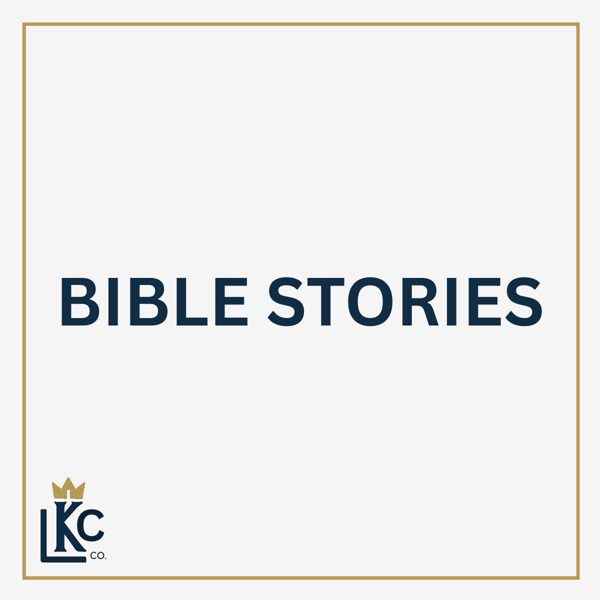Bible Stories